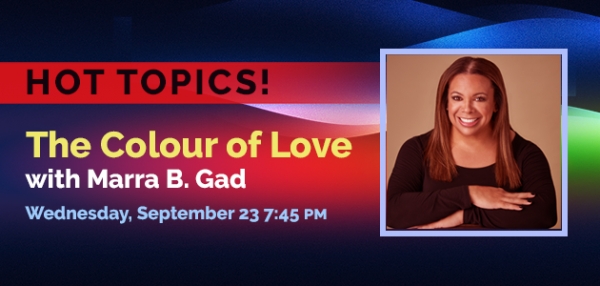 The Colour of Love with Marra B. Gad - Adults - Beth Tzedec